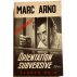 Orientation subversive - M. Arno - Espionnage, Fleuve Noir, 1971