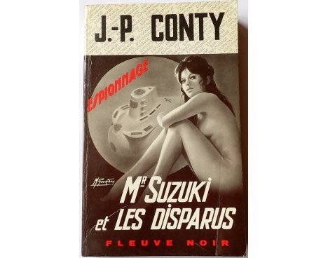 Mr Suzuki et les disparus - J.-P. Conty - Espionnage, Fleuve Noir, 1970
