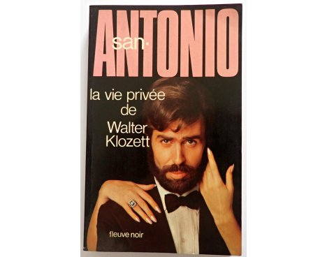 La vie privée de Walter Klozett - San-Antonio - Fleuve Noir, 1975