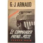 Le commander prend la piste - G.-J. Arnaud - Espionnage, Fleuve Noir, 1969