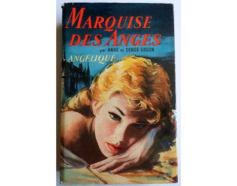 Marquise des Anges, Tome 1, Angélique - A. & S. Golon - Éditions de Trévise, 1959