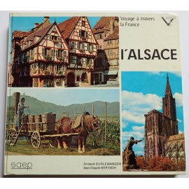 Voyage à travers la France, l'Alsace - Éditions S.A.E.P., 