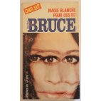 Magie blanche pour OSS 117 - J. Bruce - Presses de la Cité, 1969