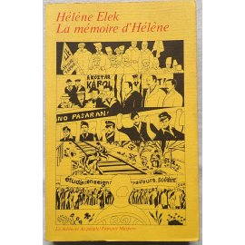 La Mémoire d'Hélène - H. Elek - F. Maspero, 1977