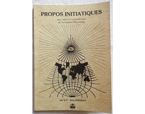 Propos initiatiques - J. Khebian - EDIMAF, 1981