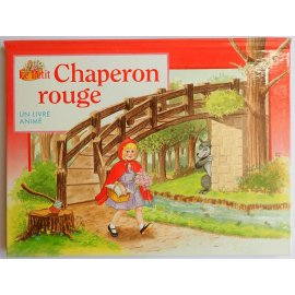 Le petit Chaperon rouge, un livre animé - Korrigan, 1999