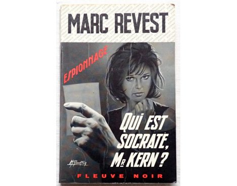 Qui est Socrate, Mr Kern ? - M. Revest - Espionnage, Fleuve Noir, 1971