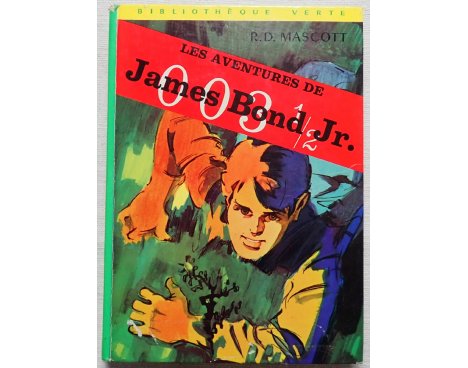 Les aventures de James Bond Jr 003 1/2 - R. D. Mascott - Bibliothèque Verte Hachette, 1970
