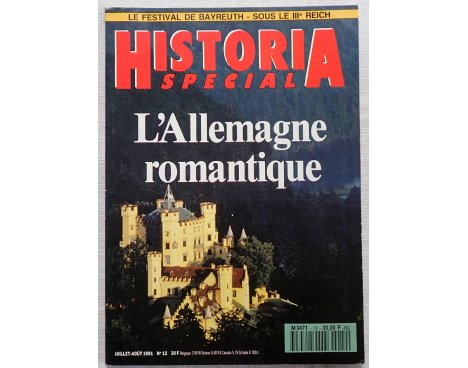 Historia spécial - L'Allemagne romantique - N° 12 Juillet-Août 1991