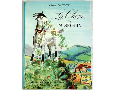 La chèvre de M. Seguin - A. Daudet / J.M. Rabec - Éditions Bias, 1964