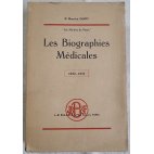 Les Biographies Médicales 1932-1934 - Dr M. Genty - J.-B. Baillière & Fils, 1934