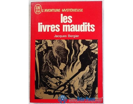 Les livres maudits - J. Bergier - L'aventure Mystérieuse, J'ai Lu, 1971