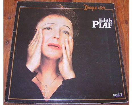 Edith Piaf - Disque d'Or, Vol. 1