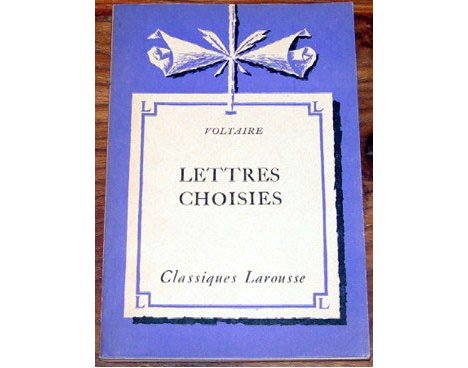 Voltaire - Lettres Choisies