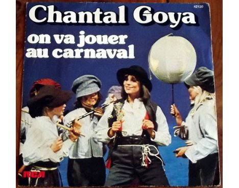 Chantal Goya - On va jouer au carnaval