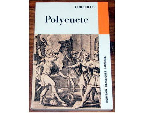 Corneille - Polyeucte
