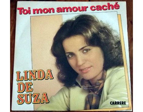 Linda de Suza - Toi mon amour caché