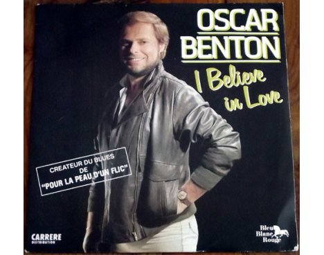 Oscar Benton - I believe in love