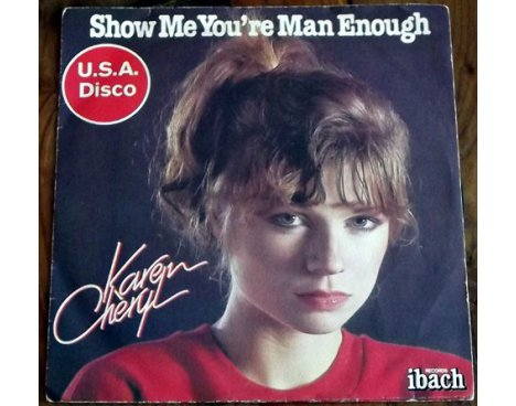 Karen Cheryl - Show me you're man enough