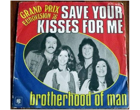 Brotherhood of Man - Save your kisses for me