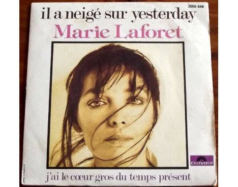 Marie Laforêt - Il a neigé sur yesterday