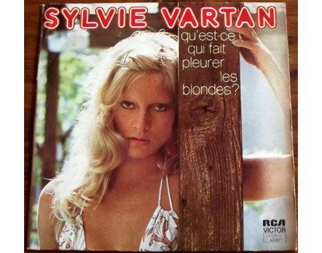 Sylvie Vartan - Qu'est-ce qui fait pleurer les blondes ?