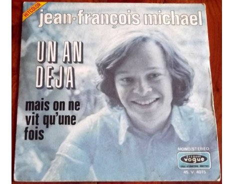 Jean-François Michael - Un an déjà