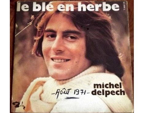 Michel Delpech - Le blé en herbe