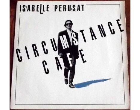 Isabelle Perusat - Circomstance Cafe