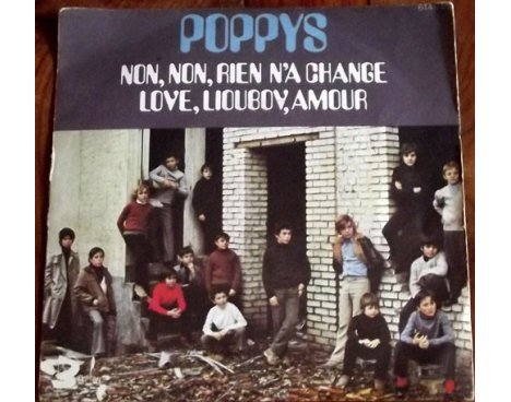 Poppys - Non, non, rien n'a changé