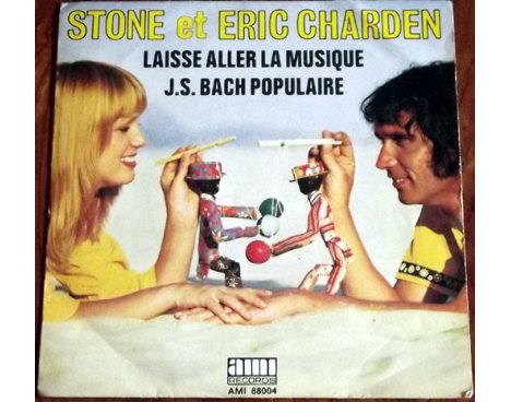 Stone et Eric Charden - Laisse aller la musique
