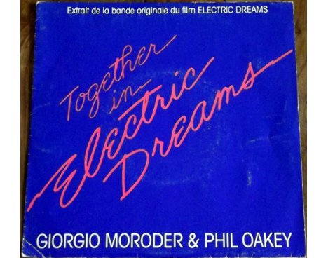 Giorgio Moroder & Phil Oakey - Electric Dreams