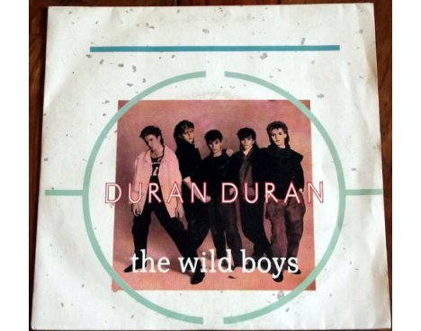Durand-Durand - The wild boys