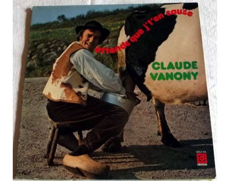 Claude Vanony - Attends que j't'en cause
