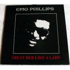 Emo Phillips - Treat her like a lady