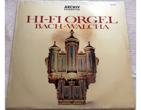 Hi-Fi Orgel - Bach - Helmut Walcha