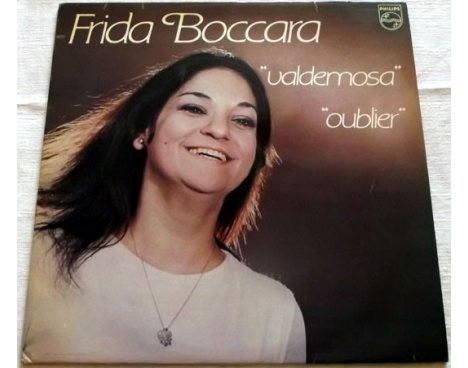 Frida Boccara - Valdemosa / Oublier