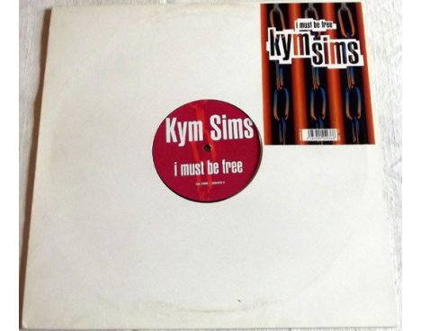 Kym Sims - I must be free