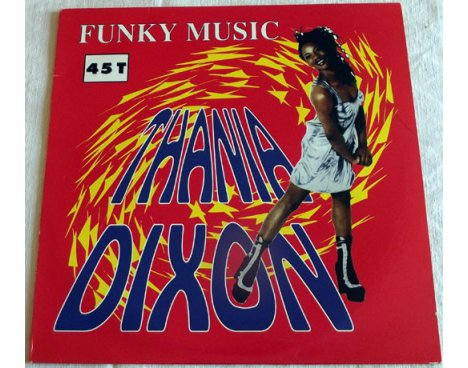 Thania Dixon - Funky Music
