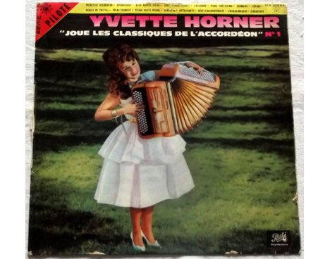 Yvette Horner - Les classiques de l'accordéon