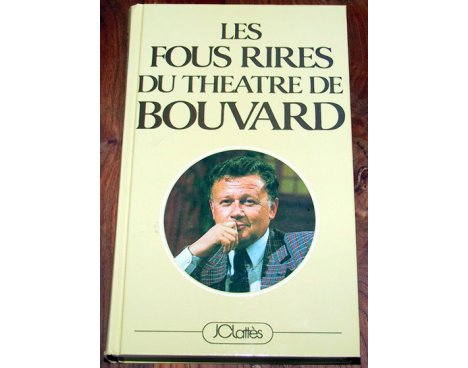 Les fous rires du théâtre de Bouvard